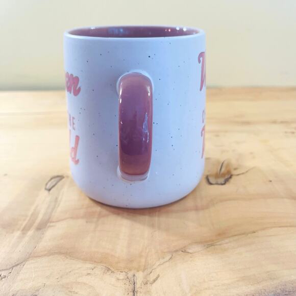 It's a Good Day for a Good Day "Women will change the World" Coffee Mug Cup Tea - Picture 3 of 8